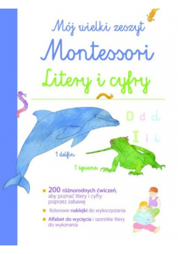 Mój wielki zeszyt Montessori Litery i cyfry