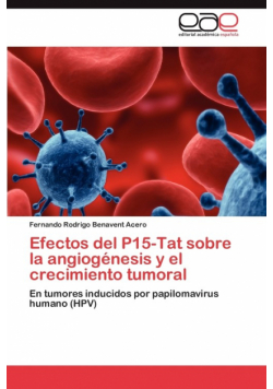 Efectos del P15-Tat Sobre La Angiogenesis y El Crecimiento Tumoral