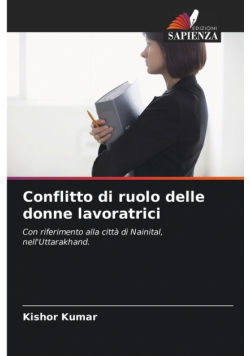 Conflitto di ruolo delle donne lavoratrici