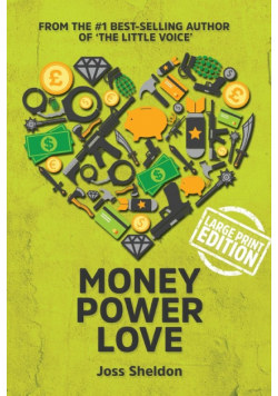 Money Power Love
