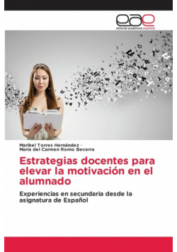 Estrategias docentes para elevar la motivación en el alumnado
