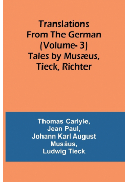 Translations from the German (Vol 3)