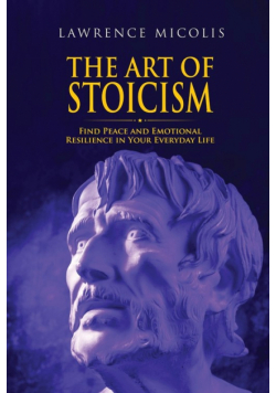 The Art of Stoicism
