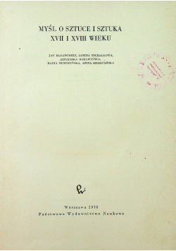 Myśl o sztuce i sztuka XVII-XVIII wieku