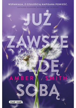 Już zawsze będę sobą