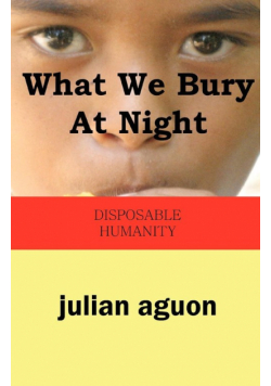 What We Bury at Night