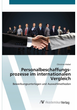 Personal­beschaffungs­prozesse im internationalen Vergleich