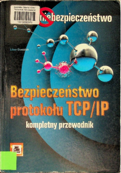 Bezpieczeństwo protokołu TCP IP Kompletny przewodnik