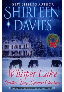 Whisper Lake, Another Very Splendor Christmas