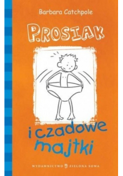 P Rosiak i czadowe majtki