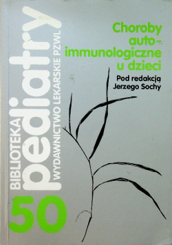 Choroby autoimmunologiczne u dzieci