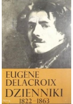 Delacroix dzienniki 1822 - 1863