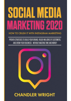 Social Media Marketing 2020