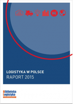 Logistyka w Polsce Raport 2015