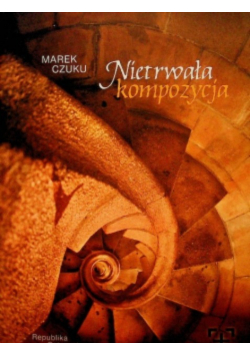 Nietrwała kompozycja