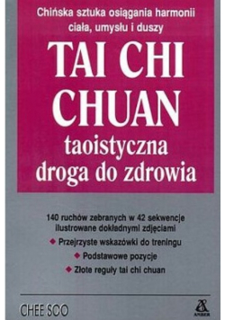 Tai Chi Chuan Taoistyczna droga do zdrowia