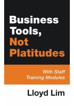 Business Tools, Not Platitudes