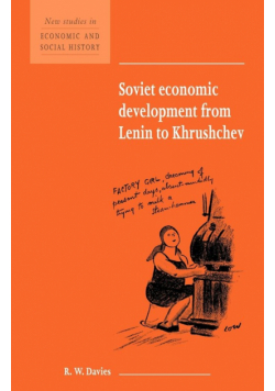 Soviet Economic Development from Lenin to Khrushchev