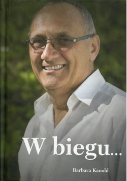 W biegu