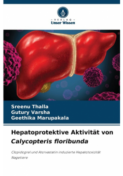 Hepatoprotektive Aktivität von Calycopteris floribunda