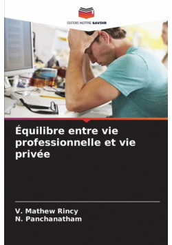 Équilibre entre vie professionnelle et vie privée