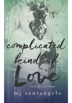 Complicated Kind of Love