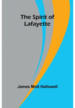 The Spirit of Lafayette