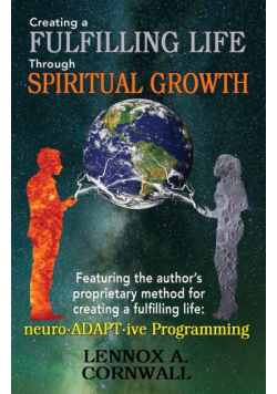 Creating a Fulfilling Life Through Spiritual Growth