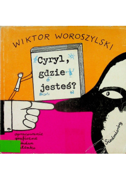 Cyryl gdzie jesteś