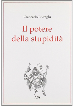 Il potere della stupidita