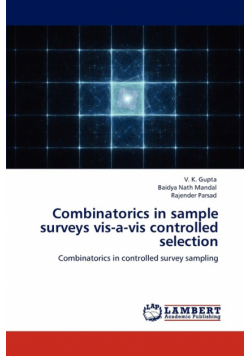 Combinatorics in sample surveys vis-a-vis controlled selection