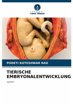 Tierische Embryonalentwicklung
