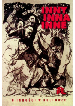 Inny inna inne o inności w kulturze
