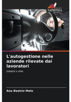 L'autogestione nelle aziende rilevate dai lavoratori