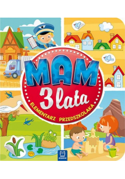 Mam 3 lata Elementarz przedszkolaka
