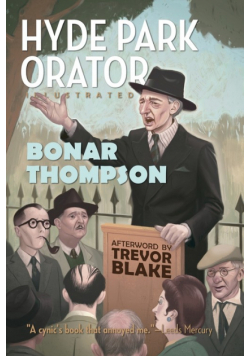 Hyde Park Orator Illustrated