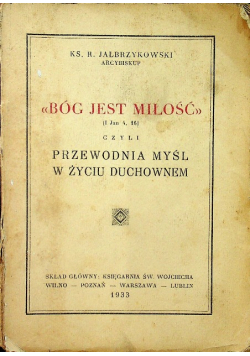 Bóg jest miłość 1933 r.