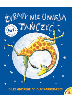 Żyrafy nie umieją tańczyć