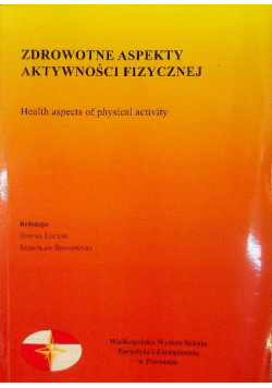 Zdrowotne aspekty aktywności fizycznej