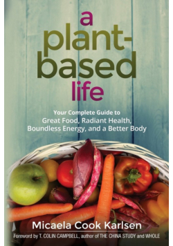 A Plant-Based Life