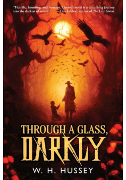 Through a Glass, Darkly