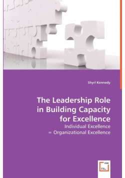 The Leadership Role in Building Capacity for Excellence
