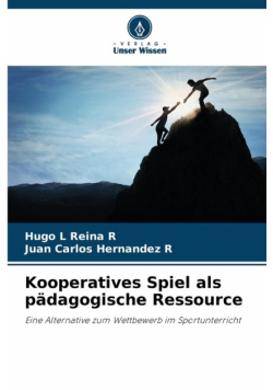 Kooperatives Spiel als pädagogische Ressource