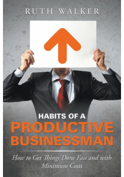 Habits of a Productive Businessman