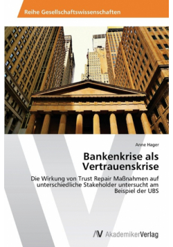 Bankenkrise ALS Vertrauenskrise