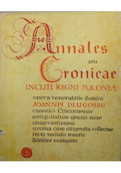 Annales Seu Cronicae Incliti Regni Poloniae Liber XII