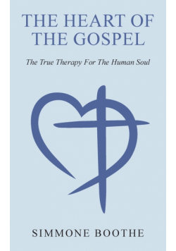 The Heart of the Gospel