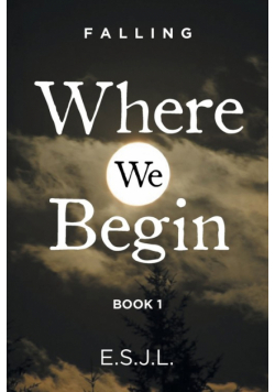 Where We Begin