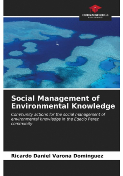 Social Management of Environmental Knowledge