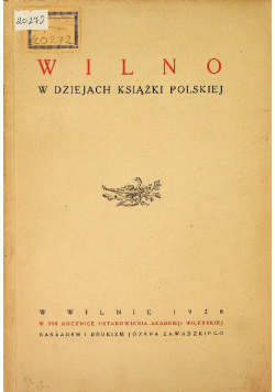 Wilno w dziejach książki polskiej 1928 r.